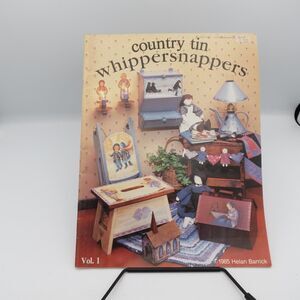 Country Tin Whippersnappers Vol 1 Helan Barrick 1985 Craft Painting Honeypot